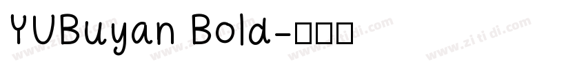 YUBuyan Bold字体转换